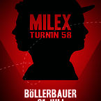 MILEX TURNIN 58 @ böllerbauer, haag || Sat, 21.07.12