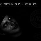 alex schürz - fix it